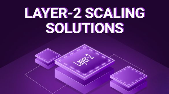 Layer 2 Scaling Solutions